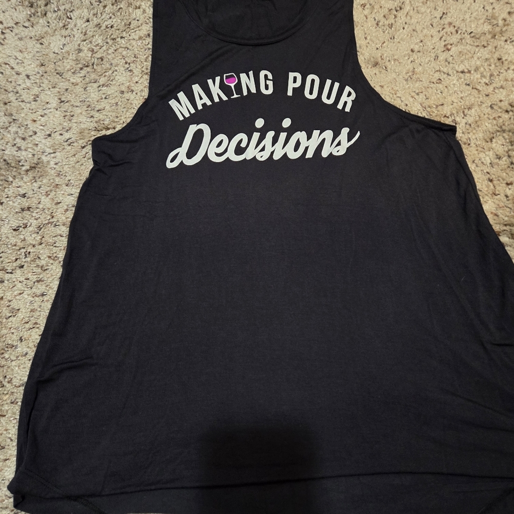 Women's Black making pour decisions tank top. Size Med
